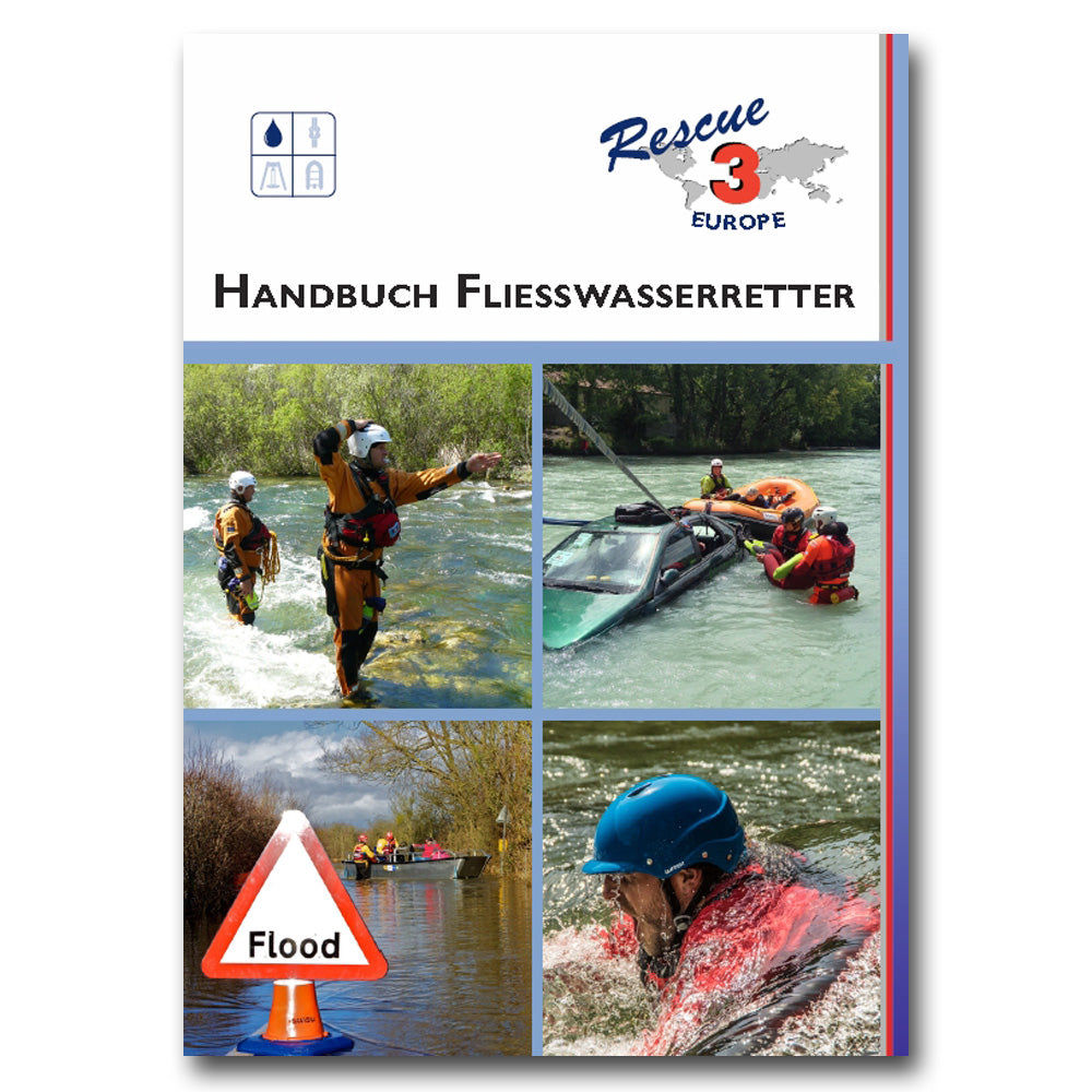Das Handbuch Strömungsrettung & Fließwasserrettung – kompakt, wasserresistent und unverzichtbar für Rettungseinsätze. Jetzt informieren und bestellen!